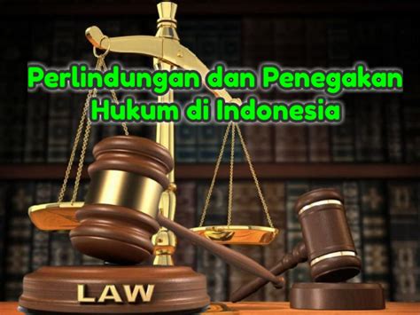 perlindungan hukum di Indonesia